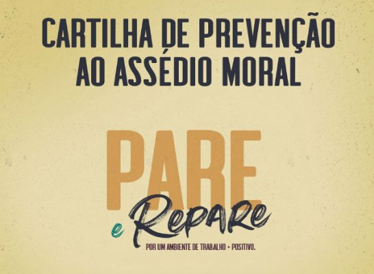 TST lança cartilha e vídeos sobre assédio moral